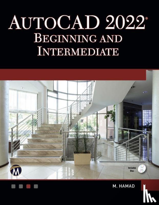 Hamad, Munir - AutoCAD 2022 Beginning and Intermediate