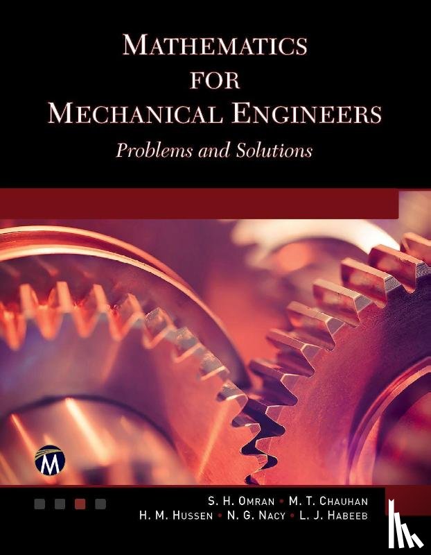 Omran, S. H., Chaichan, M. T., Hussen, H. M., Nacy, N. G. - Mathematics for Mechanical Engineers