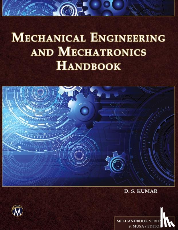 Kumar, D. - Mechanical Engineering and Mechatronics Handbook