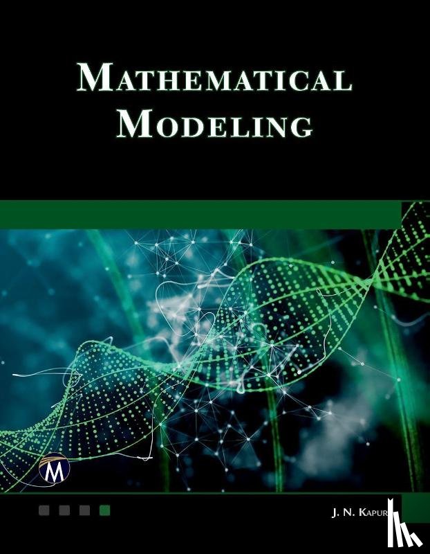 Kapur, J. N. - Mathematical Modeling