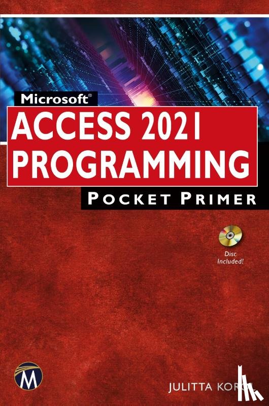 Korol, Julitta - Microsoft Access 2021 Programming Pocket Primer