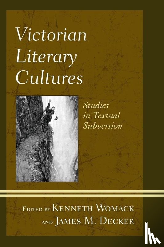  - Victorian Literary Cultures