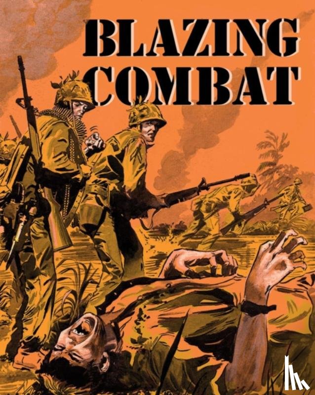 Goodwin, Archie, Wood, Wallace, Williamson, Al - Blazing Combat