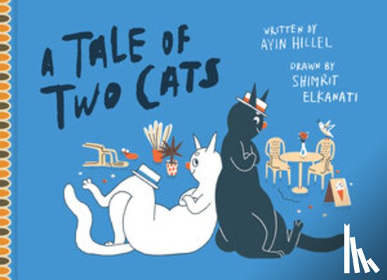 Hillel, Ayin - A Tale of Two Cats