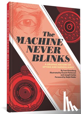 Greenberg, Ivan, Patterson, Everett, Canlas, Joseph - The Machine Never Blinks