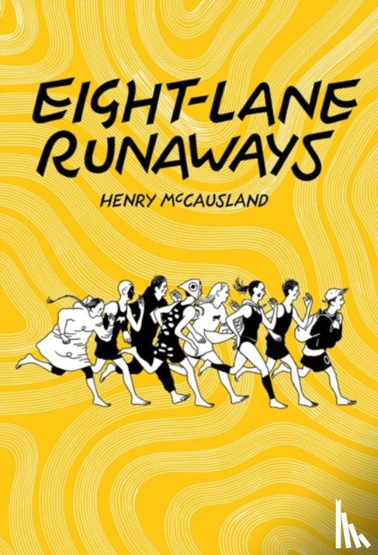 McCausland, Henry - Eight-Lane Runaways