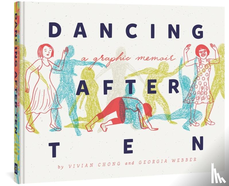Chong, Vivian - Dancing After Ten