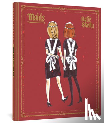 Skelly, Katie - Maids