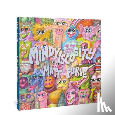Furie, Matt - Mindviscosity