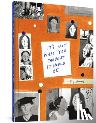 Stewart, Lizzy - It's Not What You Thought It Would Be