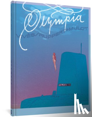 Mulot, Jerome, Ruppert, Florent, Vives, Bastien - Olympia