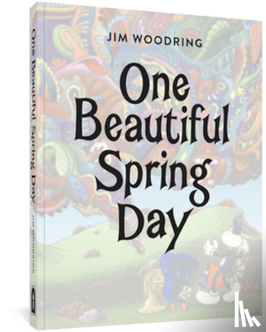 Woodring, Jim - One Beautiful Spring Day