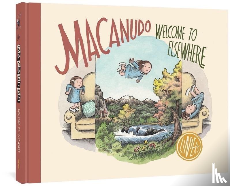 Liniers - Macanudo: Welcome to Elsewhere