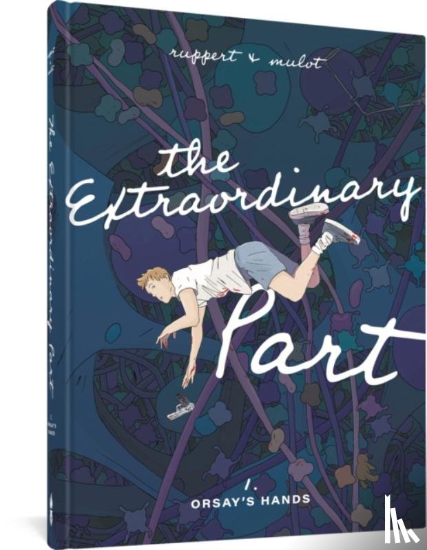 Mulot, Jerome, Ruppert, Florent - The Extraordinary Part