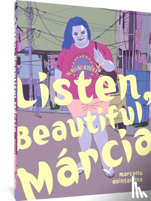Quintanilha, Marcello - Listen, Beautiful Marcia