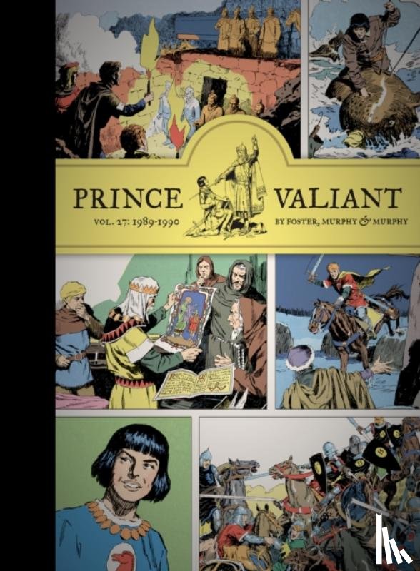 Foster, Hal, Murphy, John Cullen, Murphy, Cullen - Prince Valiant Vol. 27: 1989-1990