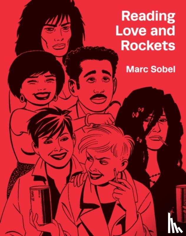 Sobel, Marc - Reading Love and Rockets