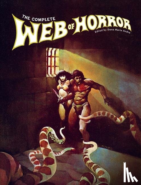 Wrightson, Bernie, Kaluta, Michael, Reese, Ralph - The Complete Web of Horror