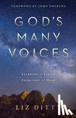 Ditty, Liz, Ortberg, John - GOD'S MANY VOICES