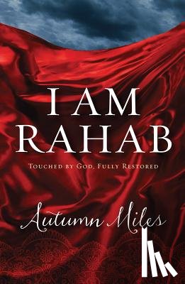 Miles, Autumn - I Am Rahab