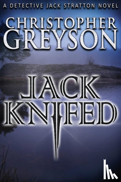 Greyson, Christopher - Jack Knifed