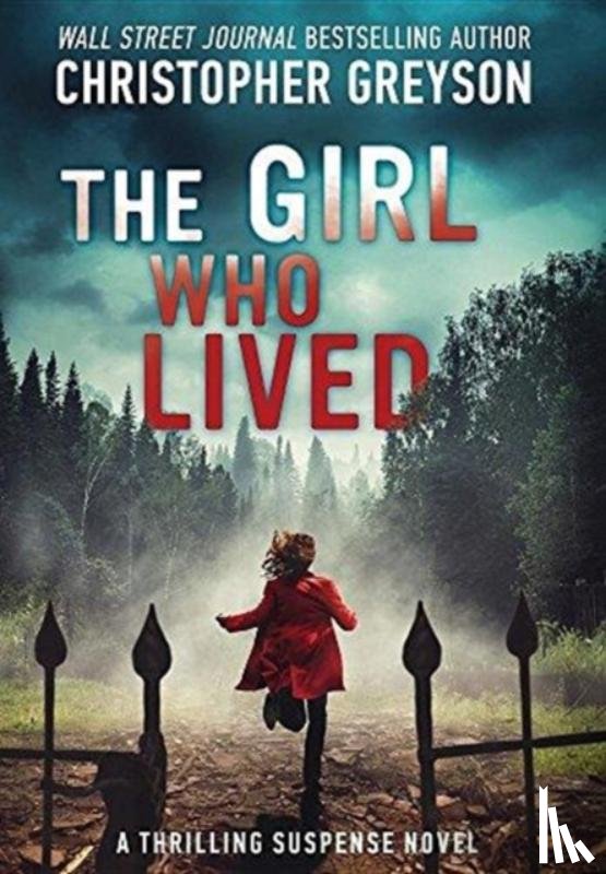 Greyson, Christopher - The Girl Who Lived
