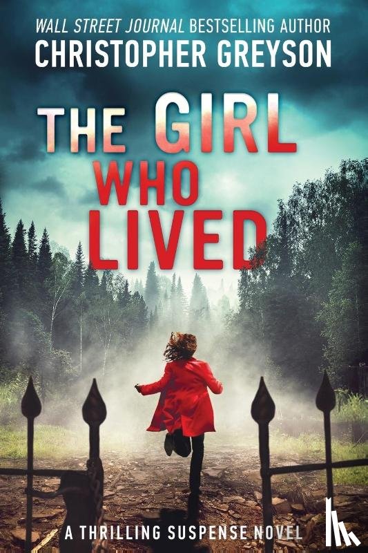 Greyson, Christopher - The Girl Who Lived