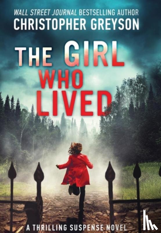 Greyson, Christopher - The Girl Who Lived