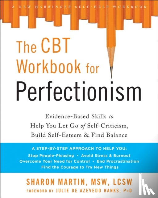 Martin, Sharon - The CBT Workbook for Perfectionism