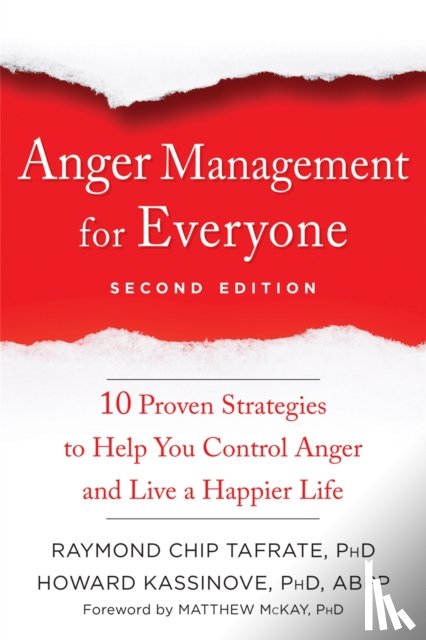 Tafrate, Raymond Chip, Kassinove, Howard, McKay, Matthew - Anger Management for Everyone
