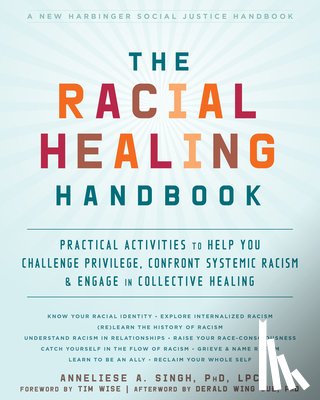 Singh, Anneliese A - The Racial Healing Handbook