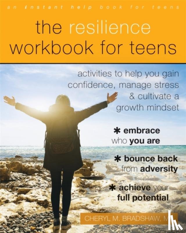 Bradshaw, Cheryl M - The Resilience Workbook for Teens
