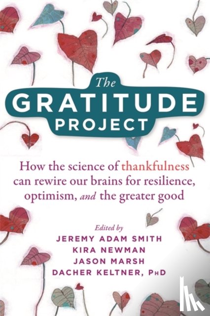 Smith, Jeremy Adam - The Gratitude Project