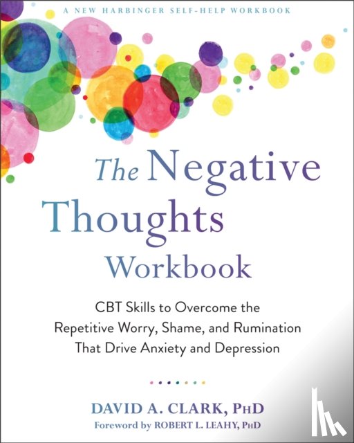 Clark, David A. - The Negative Thoughts Workbook