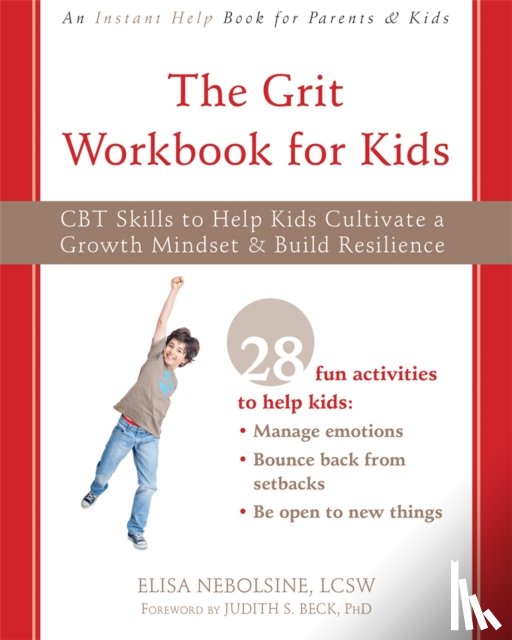 Nebolsine, Elisa - The Grit Workbook for Kids