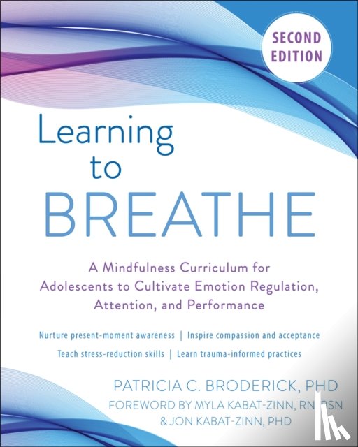 Broderick, Patricia C. - Learning to Breathe
