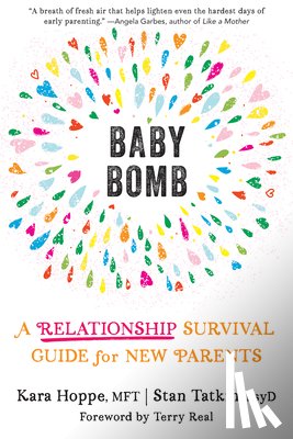 Hoppe, Kara, Tatkin, Stan - Baby Bomb