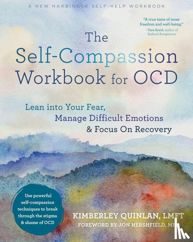 Quinlan, Kimberley - The Self-Compassion Workbook for OCD