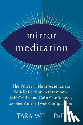 Well, Tara - Mirror Meditation