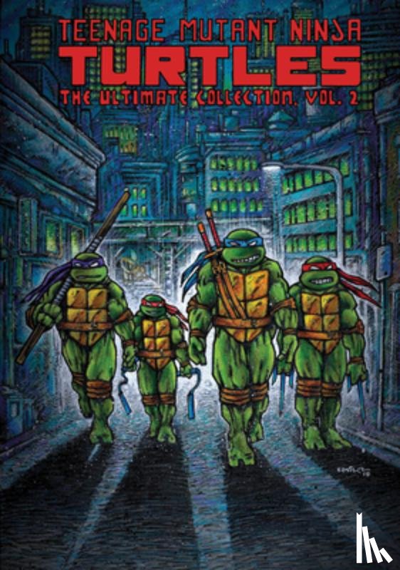 Eastman, Kevin, Laird, Peter, Sim, Dave, Dooney, Michael - Teenage Mutant Ninja Turtles: The Ultimate Collection, Vol. 2