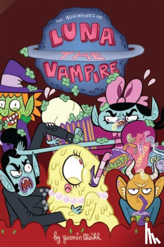 Sheikh, Yasmin - Luna the Vampire: Pickled Zits