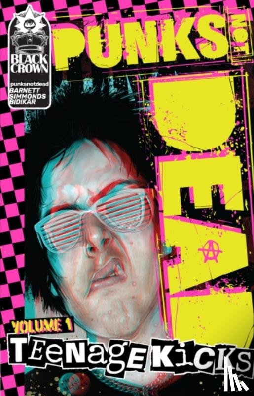 Barnett, David - Punks Not Dead, Vol. 1: Teenage Kicks