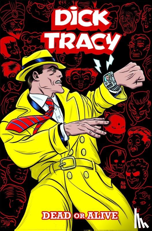 Allred, Michael, Allred, Lee - Dick Tracy: Dead or Alive