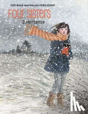Ferdjoukh, Malika - Four Sisters, Vol. 2: Hortense