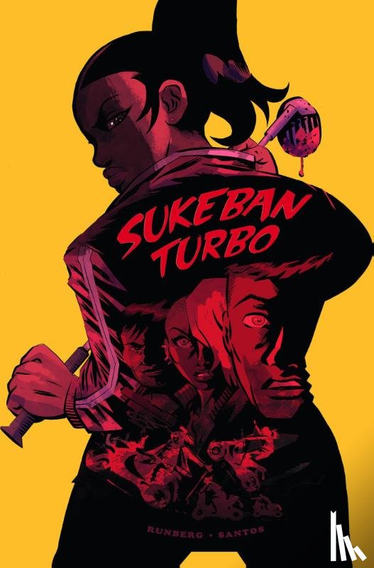 Runberg, Sylvain - Sukeban Turbo