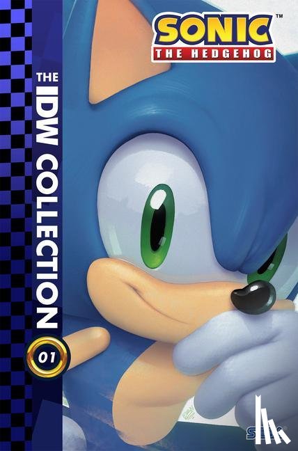Flynn, Ian, Yardley, Tracy - Sonic The Hedgehog: The IDW Collection, Vol. 1