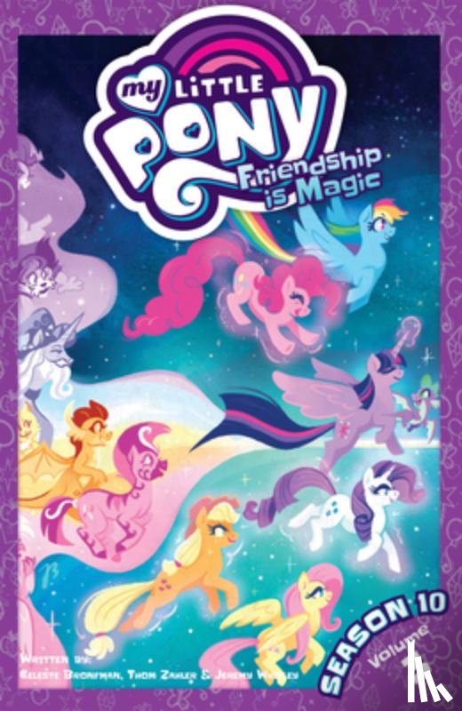 Zahler, Thom, Bronfman, Celeste - My Little Pony: Friendship is Magic Season 10, Vol. 3