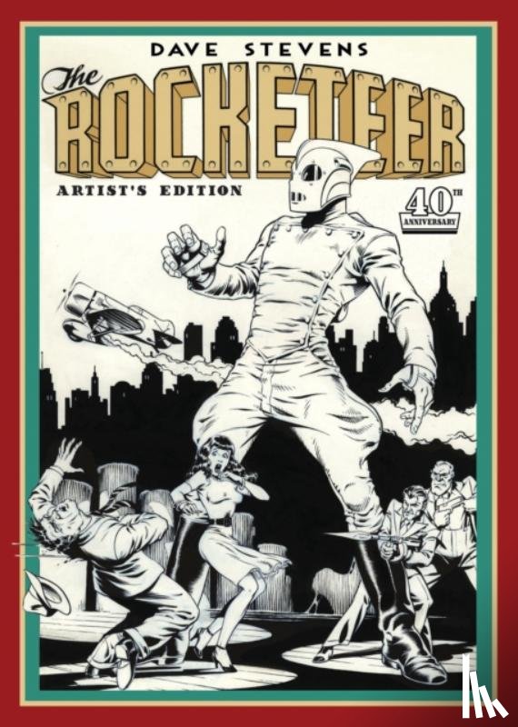 Stevens, Dave - Dave Stevens' The Rocketeer Artist's Edition