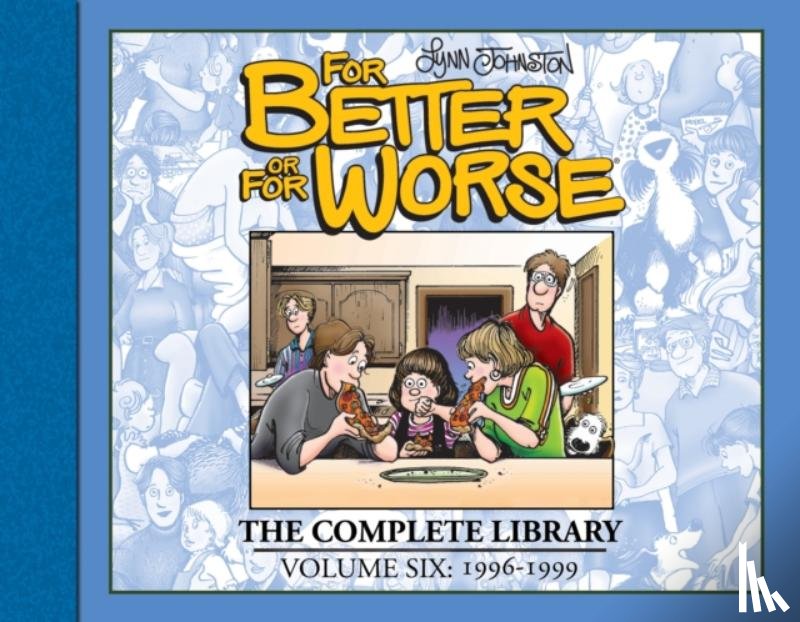 Johnston, Lynn - For Better or For Worse: The Complete Library, Vol. 6