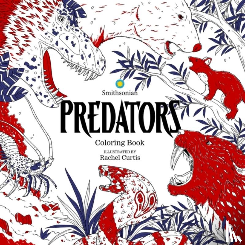 Smithsonian Institution - Predators: A Smithsonian Coloring Book